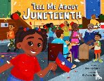 Nash, Kortney - Tell Me about Juneteenth