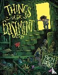 Hatke, Ben - Things in the Basement