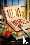 Nelson, P. J. - All My Bones: An Old Juniper Bookshop Mystery