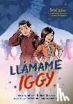 Aguirre, Jorge - Llamame Iggy (Call Me Iggy, Spanish Language Edition)