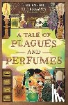 Halpern, Jake - A Tale of Plagues and Perfumes
