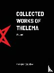 Crowley, Aleister - Collected Works of Thelema Volume I