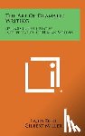 Egri, Lajos - The Art of Dramatic Writing: Its Basis in the Creative Interpretation of Human Motives
