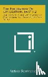 Schweitzer, Albert - The Philosophy of Civilization, Part 1-2: The Decay and the Restoration of Civilization, and Civilization and Ethics