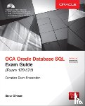 O'Hearn, Steve - OCA Oracle Database SQL Exam Guide (Exam 1Z0-071)