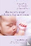Pantley, Elizabeth - The No-Cry Sleep Solution for Newborns: Amazing Sleep from Day One – For Baby and You