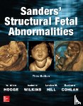 Hogge, W. Allen, Wilkins, Isabelle, Hill, Lyndon, Cohlan, Barbara - Sanders' Structural Fetal Abnormalities, Third Edition