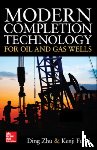 Zhu, Ding, Furui, Kenji - Modern Completion Technology for Oil and Gas Wells