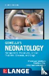 Gomella, Tricia, Eyal, Fabien, Bany-Mohammed, Fayez - Gomella's Neonatology, Eighth Edition