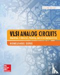 Song, Hongjiang - VLSI Analog Circuits: Algorithms, Architecture, Modeling, and Circuit Implementation, Second Edition