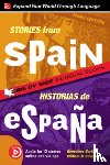Barlow, Genevieve, Stivers, William - Stories from Spain / Historias de Espana, Premium Third Edition