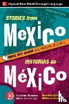 Barlow, Genevieve, Stivers, William - Stories from Mexico / Historias de Mexico, Premium Third Edition