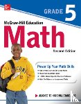 McGraw Hill - McGraw-Hill Education Math Grade 5, Second Edition