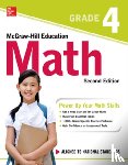 McGraw Hill - McGraw-Hill Education Math Grade 4, Second Edition