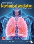 Hess, Dean, Kacmarek, Robert - Essentials of Mechanical Ventilation, Fourth Edition