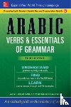 Wightwick, Jane, Gaafar, Mahmoud - Arabic Verbs & Essentials of Grammar, Third Edition