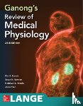 Barrett, Kim, Barman, Susan, Yuan, Jason, Brooks, Heddwen - Ganong's Review of Medical Physiology, Twenty Sixth Edition