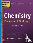 DeWane, Marian, Hattori, Heather - Practice Makes Perfect Chemistry Review and Workbook, Second Edition