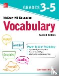 Muschla, Gary - McGraw-Hill Education Vocabulary Grades 3-5, Second Edition