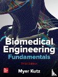 Kutz, Myer - Biomedical Engineering Fundamentals, Third Edition