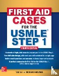 Le, Tao - First Aid Cases for the USMLE Step 1, Fourth Edition