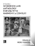 Roig-Francoli, Miguel - Workbook/Anthology for use with Harmony in Context