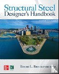Brockenbrough, Roger, Merritt, Frederick - Structural Steel Designer's Handbook, Sixth Edition