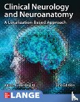 Berkowitz, Aaron - Clinical Neurology and Neuroanatomy: A Localization-Based Approach, Second Edition