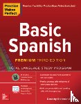 Richmond, Dorothy - Practice Makes Perfect: Basic Spanish, Premium Third Edition