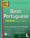 Tyson-Ward, Sue - Practice Makes Perfect: Basic Portuguese, Premium Second Edition