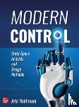 Nakhmani, Arie - Modern Control: State-Space Analysis and Design Methods