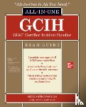Mitropoulos, Nick - GCIH GIAC Certified Incident Handler All-in-One Exam Guide