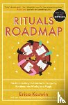 Keswin, Erica - Rituals Roadmap: The Human Way to Transform Everyday Routines into Workplace Magic
