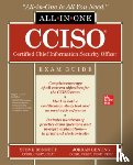 Bennett, Steven, Genung, Jordan - CCISO Certified Chief Information Security Officer All-in-One Exam Guide