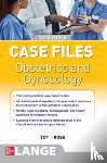 Toy, Eugene, Ross, Patti, Baker III, Benton, Jennings, John - Case Files Obstetrics and Gynecology, Sixth Edition