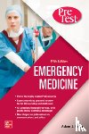 Rosh, Adam, Barclay-Buchanan, Ciara - PreTest Emergency Medicine, Fifth Edition