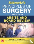 Brunicardi, F., Andersen, Dana, Billiar, Timothy, Brasel, Karen J. - Schwartz's Principles of Surgery ABSITE and Board Review
