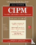 Gregory, Peter - CIPM Certified Information Privacy Manager All-in-One Exam Guide