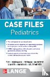 Toy, Eugene, Yetman, Robert, Hormann, Mark, McNeese, Margaret - Case Files Pediatrics, Sixth Edition