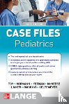 Toy, Eugene, Yetman, Robert, Hormann, Mark, McNeese, Margaret - Case Files Pediatrics, Sixth Edition