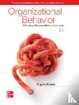 Kinicki, Angelo, Fugate, Mel - ISE Organizational Behavior: A Practical, Problem-Solving Approach