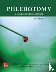 Booth, Kathryn, Mundt, Lillian - Phlebotomy: A Competency Based Approach