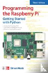 Monk, Simon - Programming the Raspberry Pi, Third Edition: Getting Started with Python