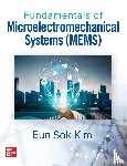 Kim, Eun Sok - Fundamentals of Microelectromechanical Systems (MEMS)