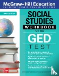 McGraw Hill Editores, Mexico - McGraw-Hill Education Social Studies Workbook for the GED Test, Third Edition