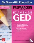 McGraw Hill Editores, Mexico - McGraw-Hill Education Preparacion para el Examen de GED, Tercera edicion