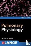 Levitzky, Michael - Pulmonary Physiology, Tenth Edition