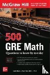 McCune, Sandra Luna - 500 GRE Math Questions to Know by Test Day, Second Edition