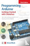 Monk, Simon - Programming Arduino: Getting Started with Sketches, Third Edition