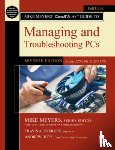 Meyers, Mike, Everett, Travis, Hutz, Andrew - Mike Meyers' CompTIA A+ Guide to Managing and Troubleshooting PCs, Seventh Edition (Exams 220-1101 & 220-1102)